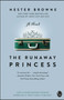 The Runaway Princess - 9781439168851 by Hester Browne, 9781439168851