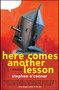 Here Comes Another Lesson (Stories) by Stephen O'Connor, 9781439181997