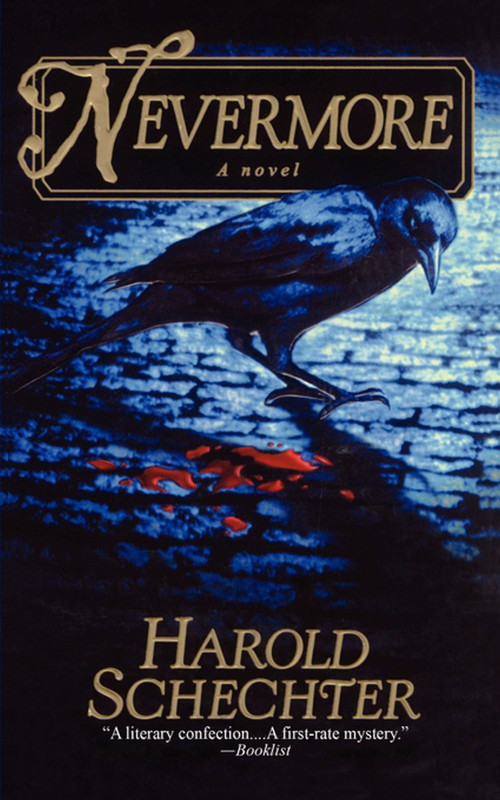 NEVERMORE by Harold Schechter, 9781439183038