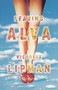 Leaving Alva (A Novel) by Victoria Lipman, 9781439183267
