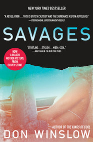 Savages (A Novel) by Don Winslow, 9781439183373