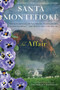 The Affair (A Novel) by Santa Montefiore, 9781439183465
