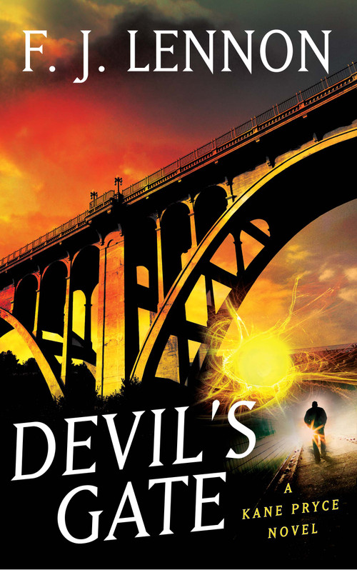 Devil's Gate (A Kane Pryce Novel) by F. J. Lennon, 9781439186602