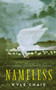 Nameless by Kyle Chais, Karen Hunter, 9781439187258