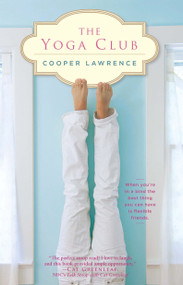 The Yoga Club by Cooper Lawrence, 9781439187272