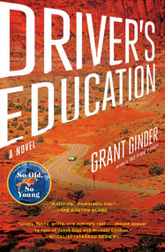 Driver's Education (A Novel) by Grant Ginder, 9781439187364
