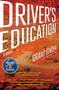 Driver's Education (A Novel) by Grant Ginder, 9781439187364