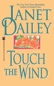 Touch the Wind by Janet Dailey, 9781439189115