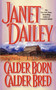 Calder Born, Calder Bred by Janet Dailey, 9781439189191