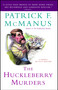 The Huckleberry Murders (A Sheriff Bo Tully Mystery) by Patrick F. McManus, 9781439190852
