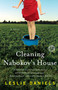 Cleaning Nabokov's House (A Novel) by Leslie Daniels, 9781439195031