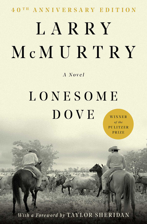 Lonesome Dove (A Novel) - 9781439195260 by Larry McMurtry, Taylor Sheridan, 9781439195260