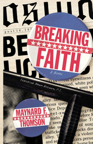 Breaking Faith - 9781439196670 by Maynard F. Thomson, 9781439196670