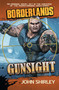 Borderlands: Gunsight by John Shirley, 9781439198490