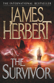 The Survivor - 9780330522649 by James Herbert, 9780330522649