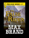The False Rider by Max Brand, 9781440549342