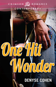 One Hit Wonder by Denyse Cohen, 9781440550645