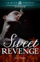 Sweet Revenge - 9781440551673 by Kay Rogal, 9781440551673