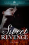 Sweet Revenge - 9781440551673 by Kay Rogal, 9781440551673