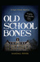 Old School Bones by Randall Peffer, 9781440553936