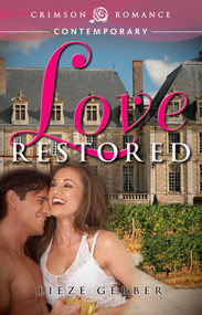 Love Restored by Lieze Gerber, 9781440554407