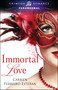 Immortal Love by Carmen Ferreiro-Esteban, 9781440554766