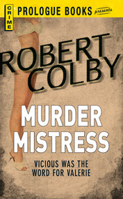 Murder Mistress by Robert Colby, 9781440555183