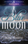 Blue Moon - 9781440555763 by Anne Bourne, 9781440555763
