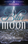 Blue Moon - 9781440555763 by Anne Bourne, 9781440555763