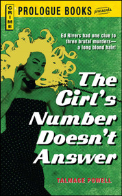 The GIRL's NUMBER DOESN't ANSWER by Talmage Powell, 9781440555992