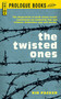 The TWISTED ONES by Vin Packer, 9781440556142