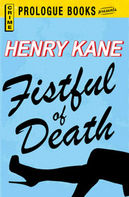 Fistful Of Death by Henry Kane, 9781440557880