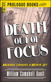 Death Out Of Focus by William Campbell Gault, 9781440557972