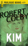 Kim - 9781440558054 by Robert Colby, 9781440558054