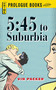 5:45 To Suburbia by Vin Packer, 9781440558085