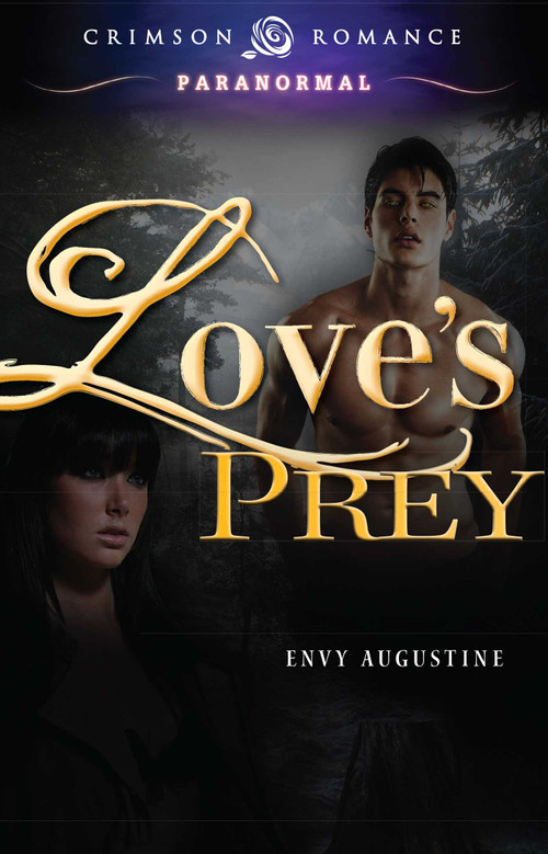 Love's Prey by Envy Augustine, 9781440558931