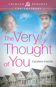 The VERY THOUGHT OF YOU by Carolann Camillo, 9781440560309
