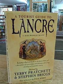 A Tourist Guide to Lancre (A Discworld Mapp) by Terry Pratchett, Stephen Briggs, Paul Kidby, 9780552146081