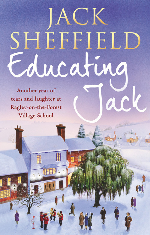 Educating Jack by Jack Sheffield, 9780552162210