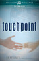 Touchpoint by Shay Lacy, 9781440562099