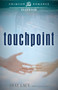 Touchpoint by Shay Lacy, 9781440562099