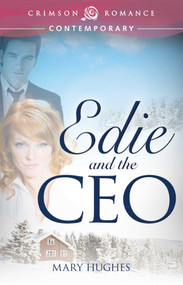 Edie And The Ceo by Mary Hughes, 9781440564291