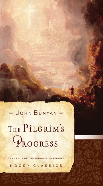 The Pilgrim's Progress - 9780802456540 by John Bunyan, Rosalie de Rosset, 9780802456540