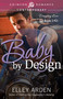 Baby By Design by Elley Arden, 9781440570933
