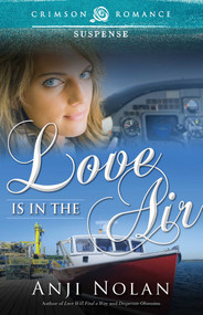 Love Is In The Air - 9781440570957 by Anji Nolan, 9781440570957