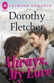 Always, My Love by Dorothy Fletcher, 9781440571909