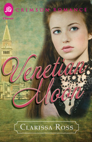 Venetian Moon by Clarissa Ross, 9781440572852