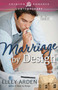Marriage By Design by Elley Arden, 9781440579653
