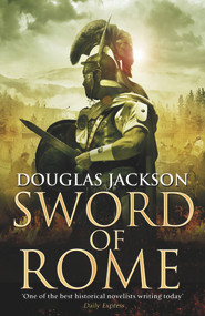Sword of Rome - 9780593070543 by Douglas Jackson, 9780593070543