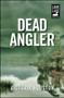 Dead Angler by Victoria Houston, 9781440582196